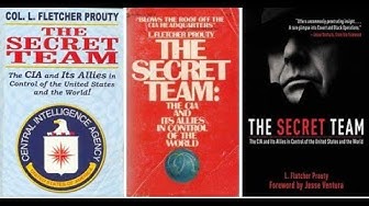 July 7th, 2018 Does Fletcher Prouty’s Secret Team Describe Strzok Sr_Brennan’s Start In The CIA_
