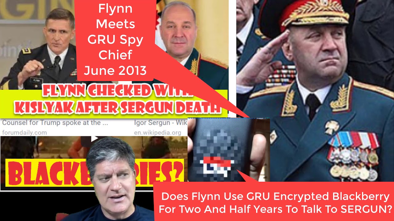 June 10th, 2019 Flynn Didn’t Tell Trump He May Have Used Encrypted Comms With Kislyak_Sergun